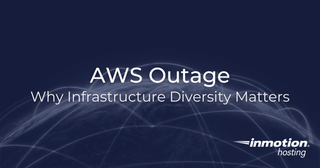AWS Outage - Infrastructure Diversity Matters Article Hero