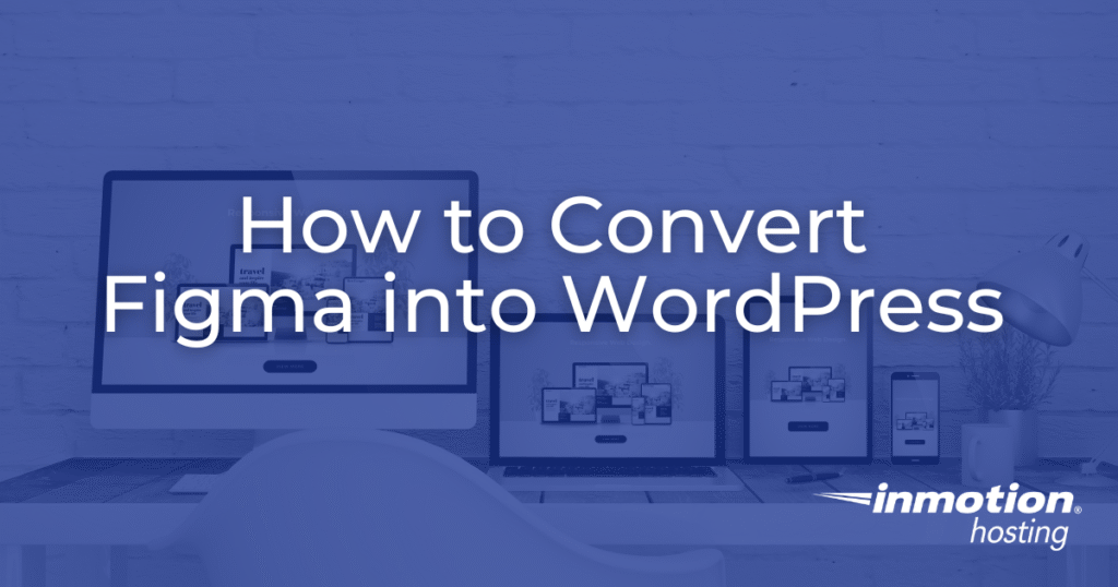 Convert Figma into WordPress - Hero Image